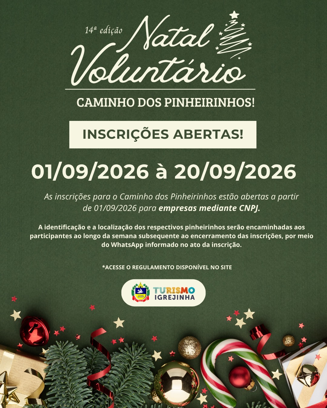 CAMINHO DOS PINHEIRINHOS 2026
